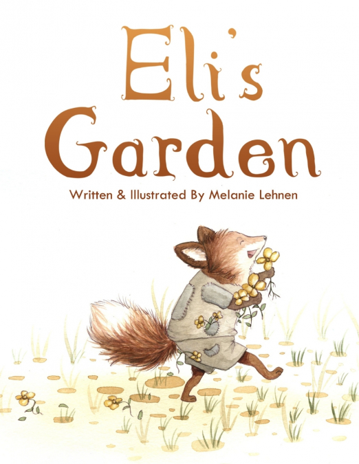 Eli’s Garden