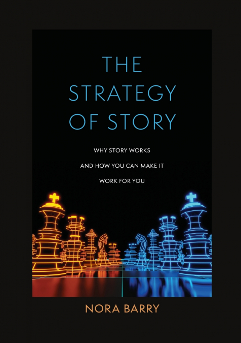 The Strategy of Story
