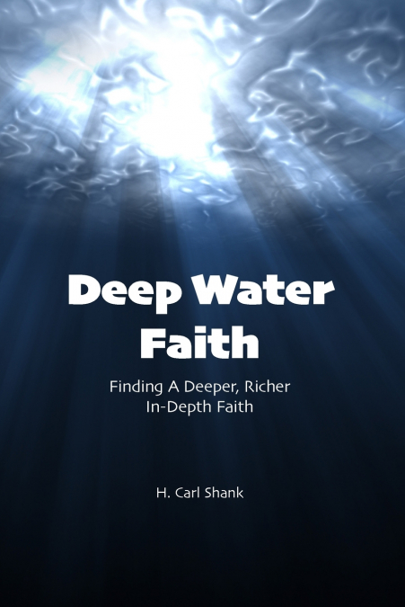 Deep Water Faith