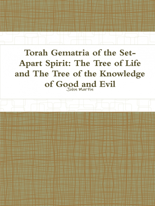Torah Gematria of the Set-Apart Spirit