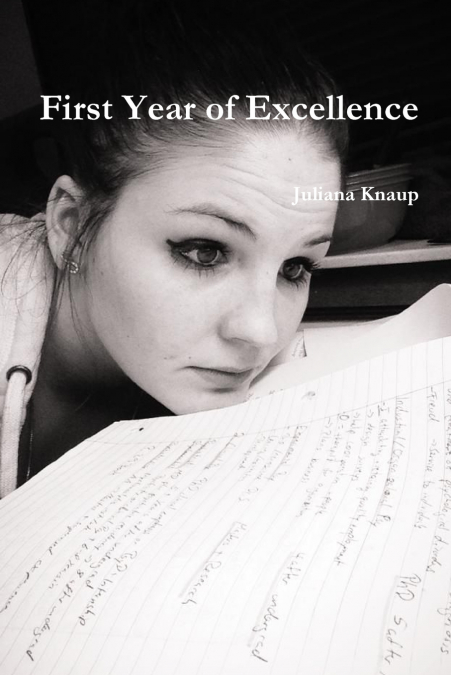 First Year of Excellence