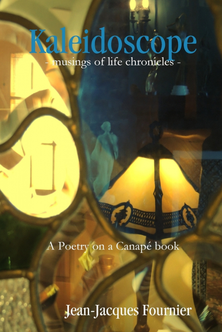 Kaleidoscope - musings of life chronicles -