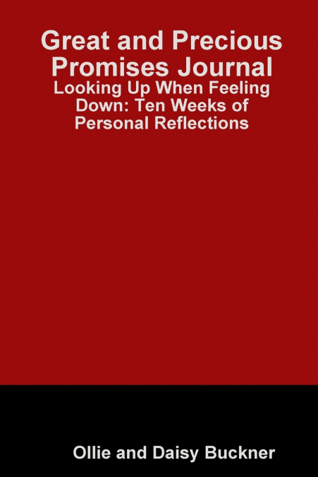 Great and Precious Promises Journal