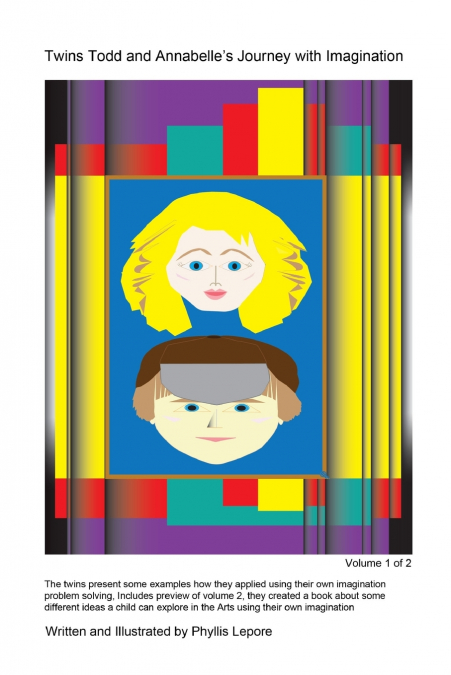 Twins Todd and Annabelle’s Journey with Imagination