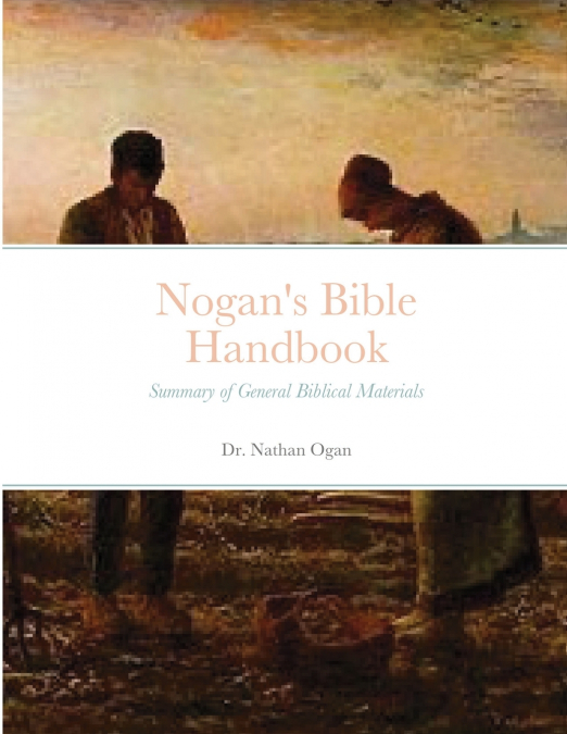Nogan’s Bible Handbook