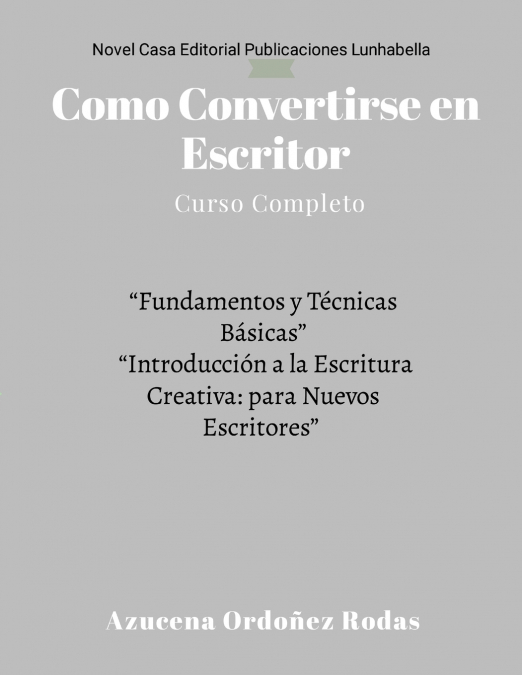 Como Convertirse en Escritor