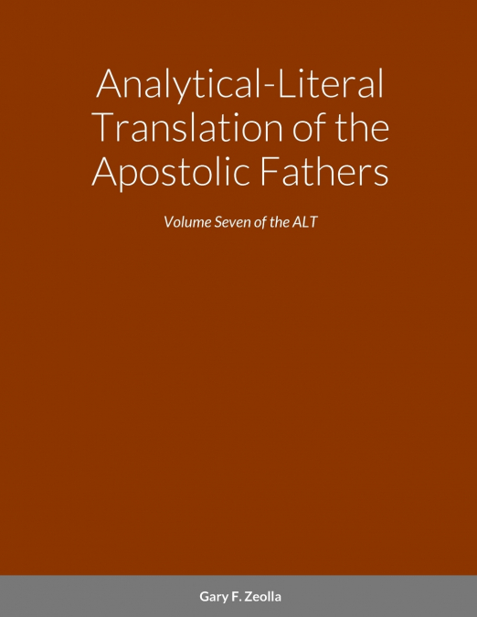 Analytical-Literal Translation of the Apostolic Fathers
