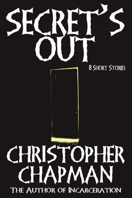 Secret’s Out - 8 Short Stories
