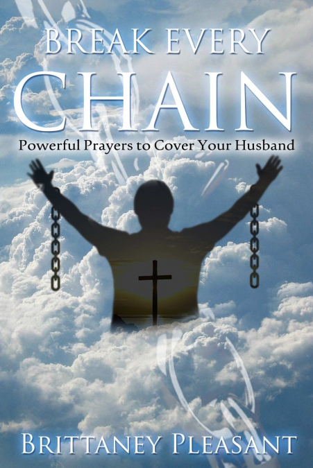 Break Every Chain