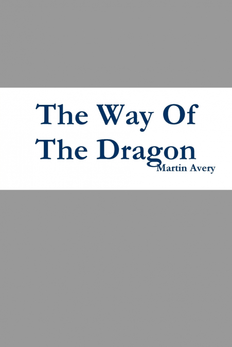 The Way Of The Dragon