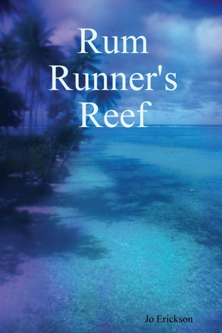 Rum Runner’s Reef