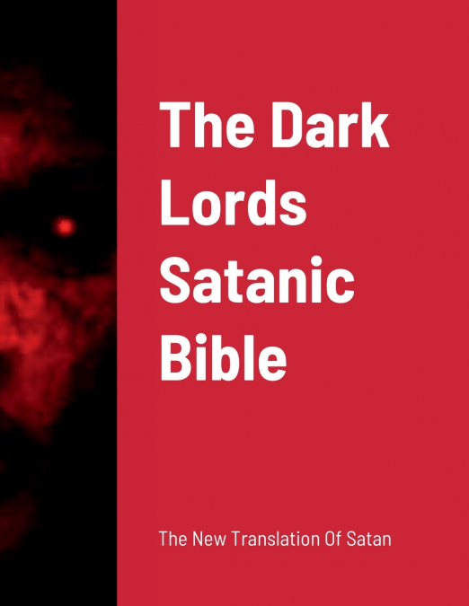 The Dark Lords Satanic Bible