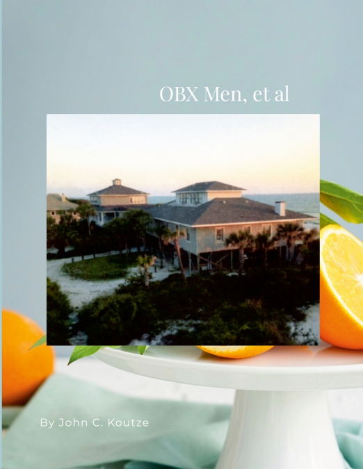 OBX Men, et al