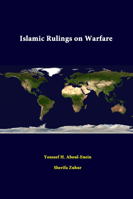Islamic Rulings On Warfare