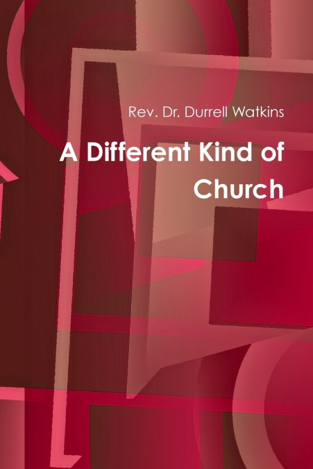 A Different Kind of Church