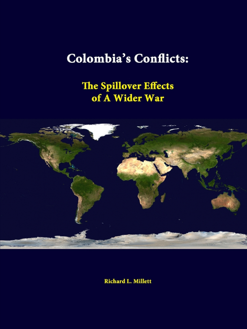 Colombia’s Conflicts