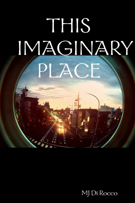 This Imaginary Place