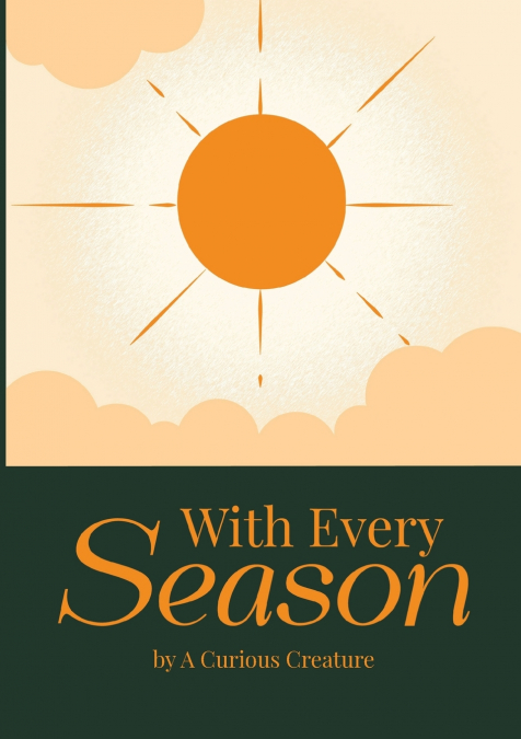 With Every Season