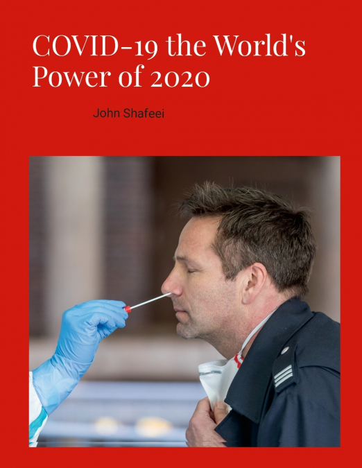 COVID-19 the World’s Power of 2020