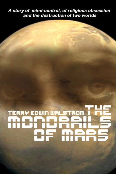 The Monorails of Mars