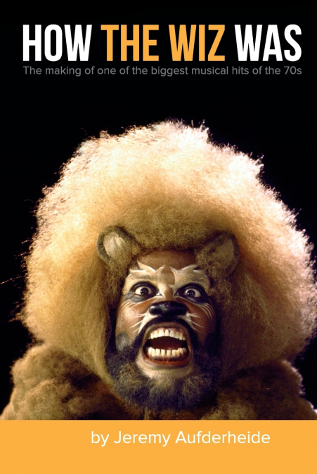 How The Wiz Was