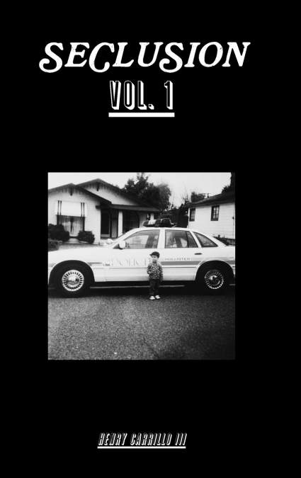 Seclusion Vol. 1