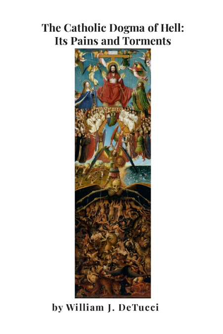 The Catholic Dogma of Hell