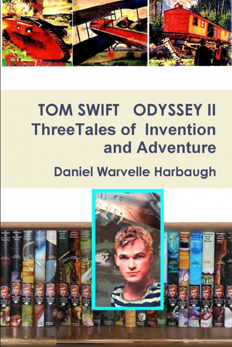 TOM SWIFT ODYSSEY II