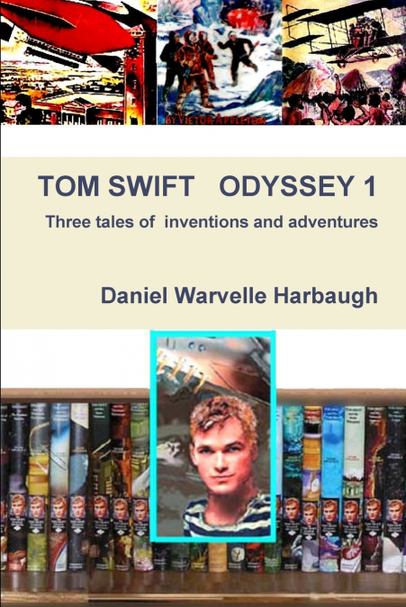 TOM SWIFT ODYSSEY 1