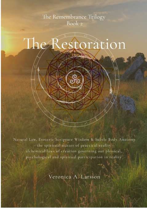 The Remembrance Trilogy Book 2 The Restoration