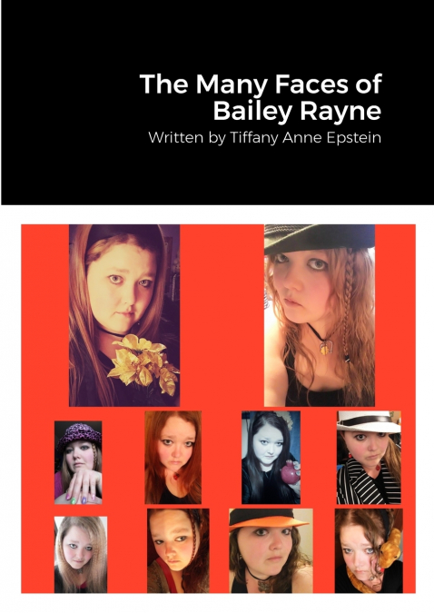 The Many Faces of Bailey Rayne