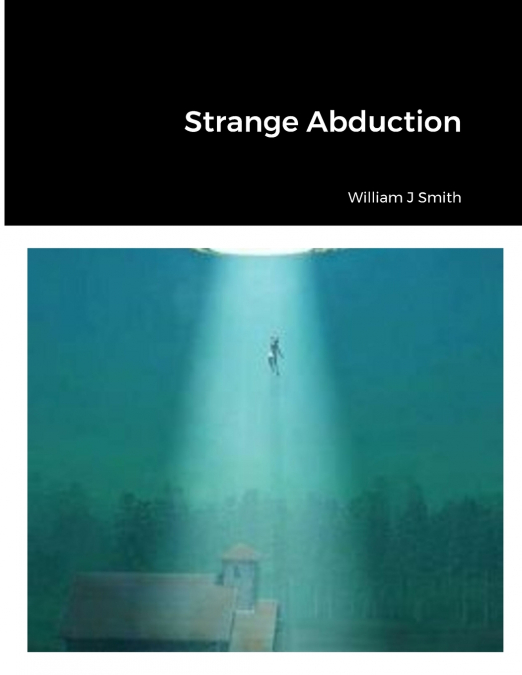Strange Abduction