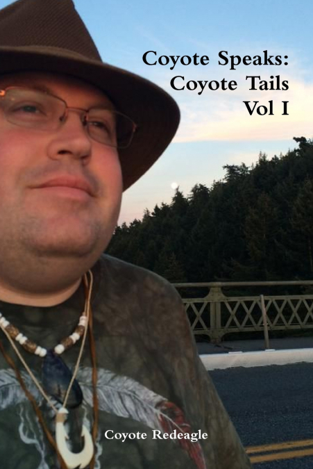 Coyote Speaks