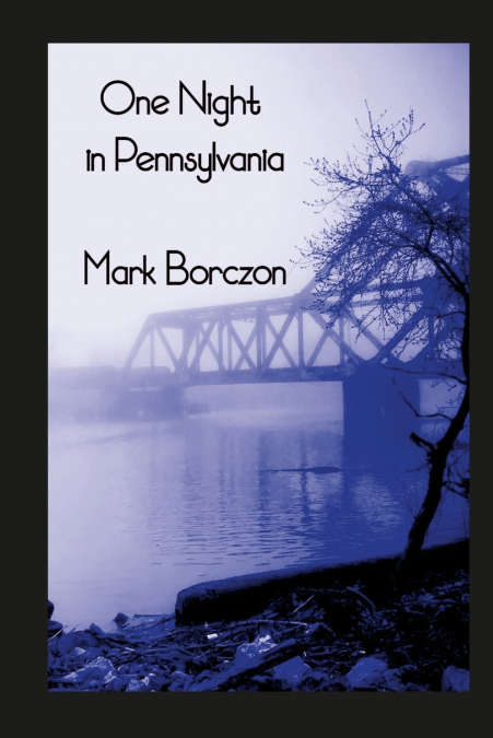 One Night in Pennsylvania