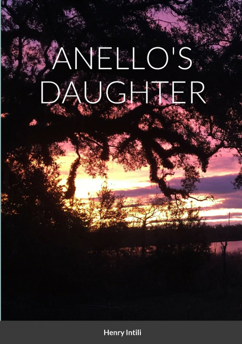 ANELLO’S DAUGHTER