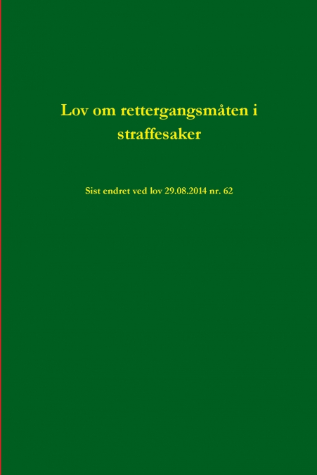 Lov om rettergangsmåten i straffesaker