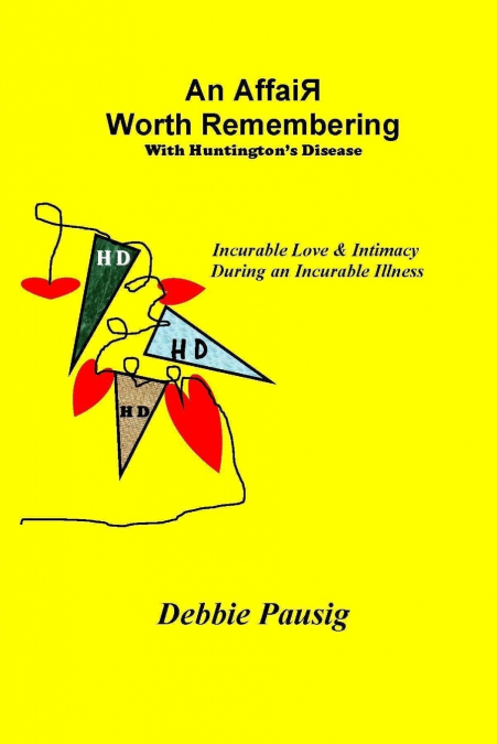An Affair Worth Remembering With Huntington’s Disease