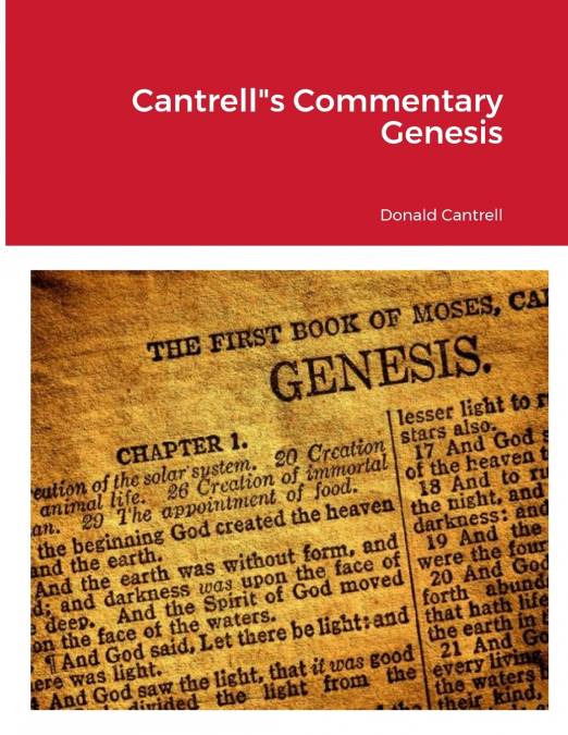 Cantrell's Commentary Genesis