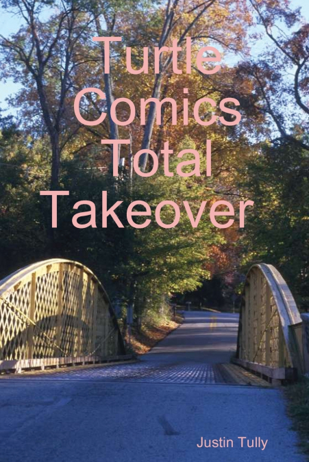 Turtle Comics Total Takeover