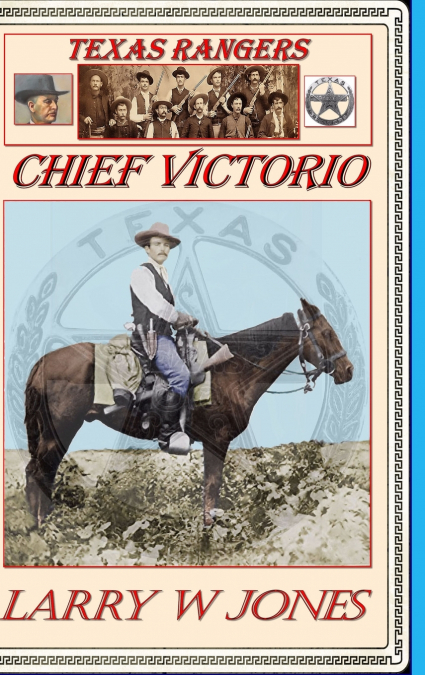 Texas Rangers - Chief Victorio
