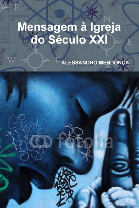 Mensagem à Igreja do Século XXI