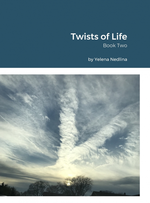 Twists of Life