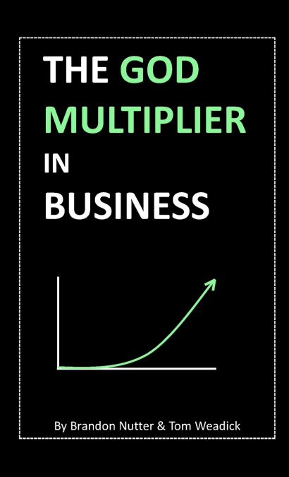 The God Multiplier in Business