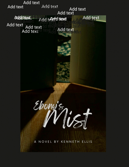 Ebony’s Mist