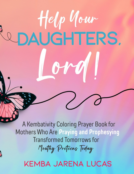 Help Your Daughters, Lord!