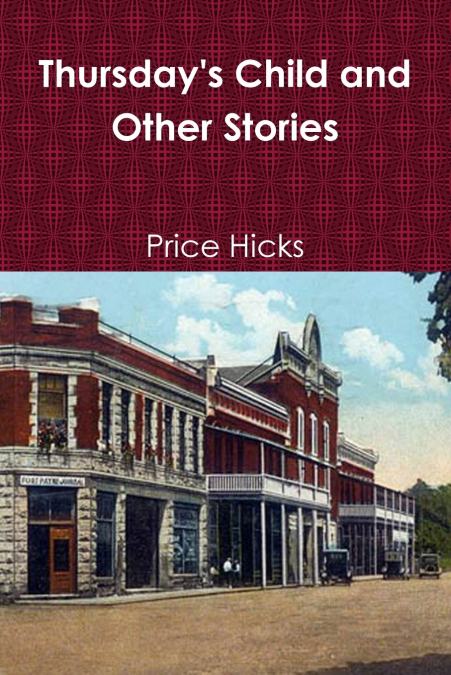 Thursday’s Child and Other Stories