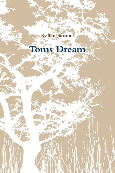 Toms Dream