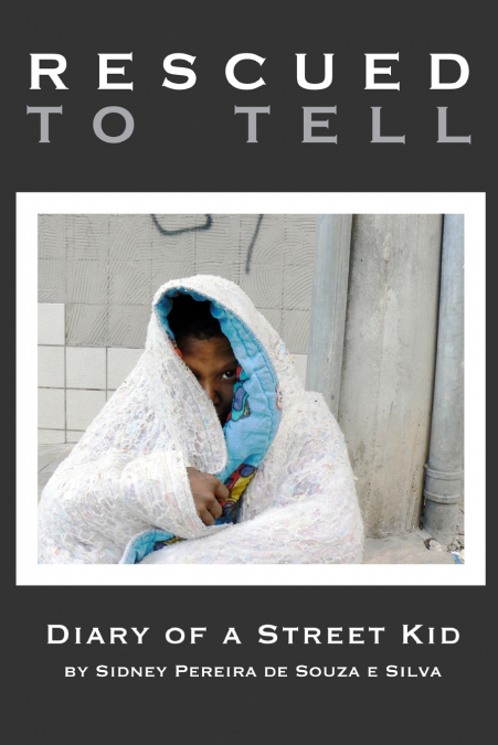 RESCUED TO TELL