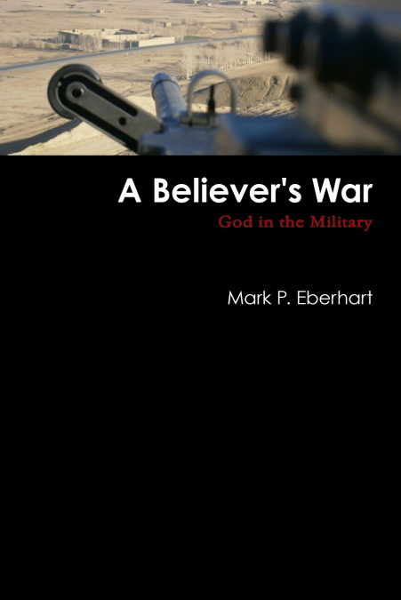 A Believer’s War