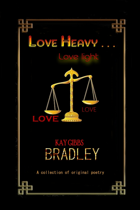 LOVE HEAVY . . . love light